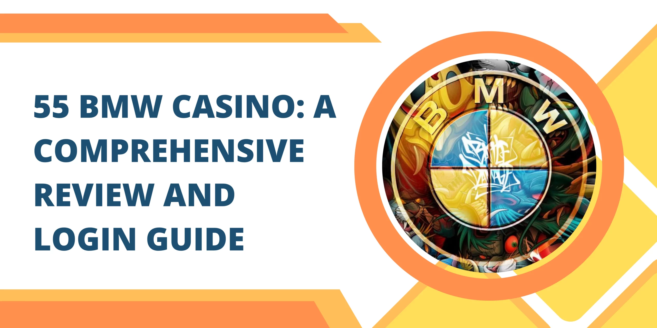 55 BMW Casino: A Comprehensive Review and Login Guide