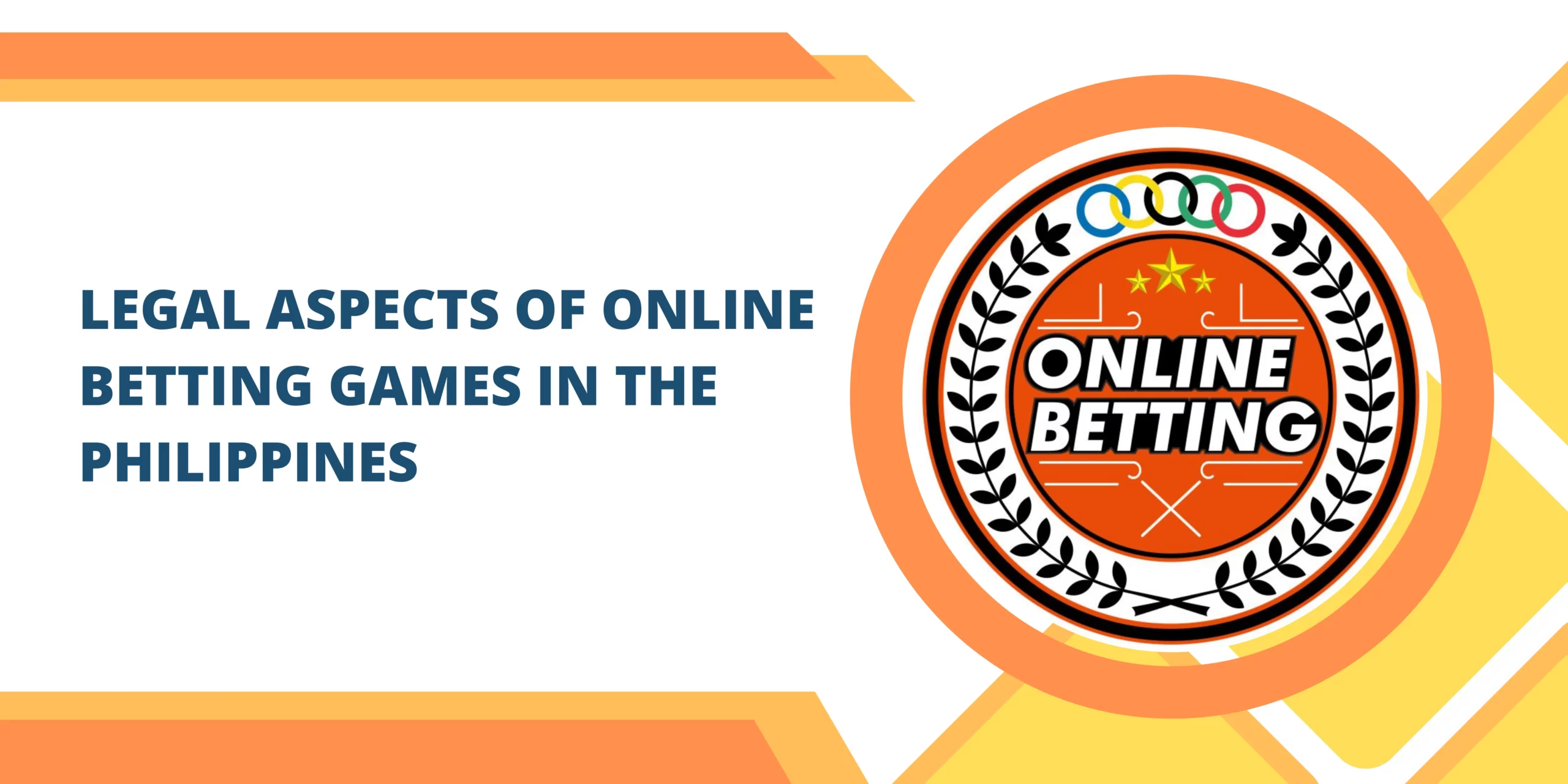 Legal Aspects of Online Betting Games in the Philippines