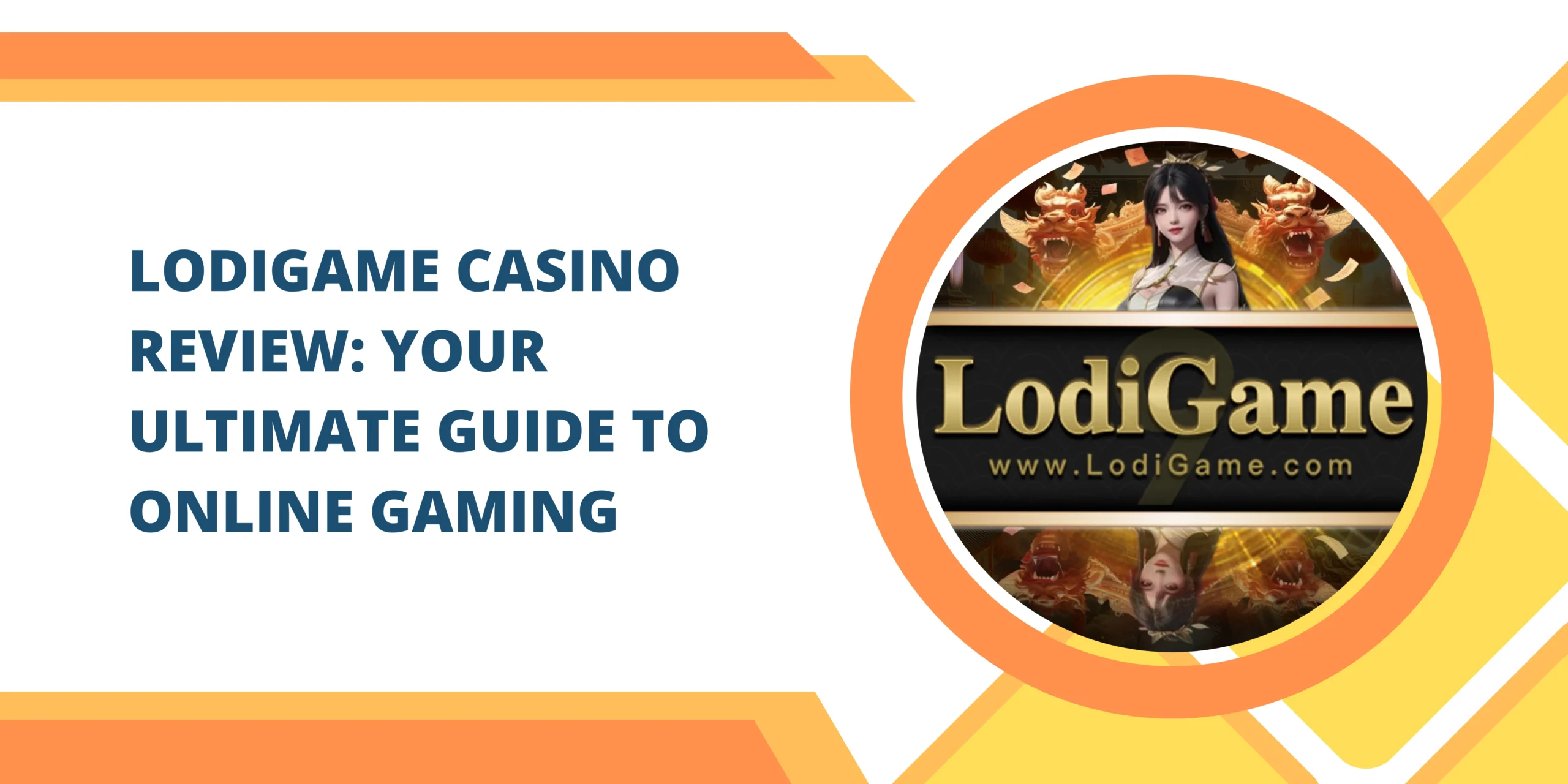 Lodigame Casino Review: Your Ultimate Guide to Online Gaming
